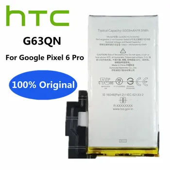 100% Новый Оригинальный Аккумулятор G63QN Для HTC Google Pixel 6 Pro Pixel 6Pro Mobile Smart Phone Battery Подлинный Аккумулятор Bateria 5003mAh