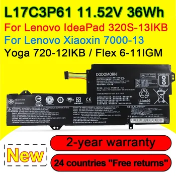 Для Lenovo IdeaPad 320S-13IKB Yoga 720-12IKB Xiaoxin 7000-13 Flex 6-11IGM L17C3P61 L17L3P61 L17M3P61 Аккумулятор для ноутбука 11,52 В 36 Втч