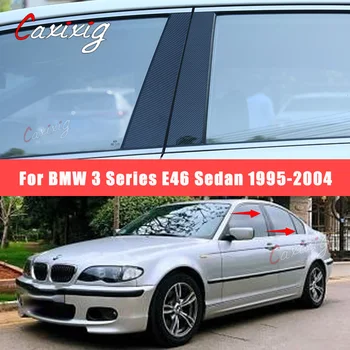 6 Buah Penutup Jendela Hitam Mengkilap Stiker Kolom BC Cocok untuk Для BMW 3 Серии E46 Седан 1995-2004 Tiang Pilar Dipoles
