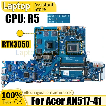 Для материнской платы ноутбука ACER AN517-41 LA-K851P NBQBA11001 R5 CPU RTX3050 GPU Материнская плата Ноутбука