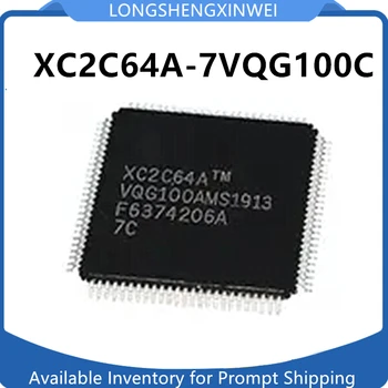 1ШТ Оригинальный XC2C64A-7VQG100C XC2C64A Встроенный программируемый логический чип интегральной схемы IC