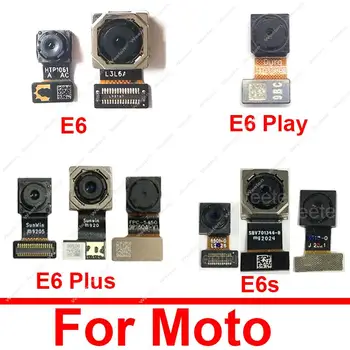 Задняя фронтальная селфи камера для Motorola MOTO E6 E6 Plus E6 Play E6S Задняя фронтальная камера Модуль Гибкий кабель Детали