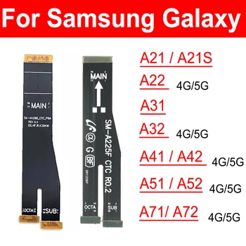Материнская плата Гибкий Кабель Для Samsung Galaxy A21 A21S A31 A32 A41 A42 A51 A52 A71 A72 4G 5G Материнская плата Гибкий Ленточный Разъем Запчасти