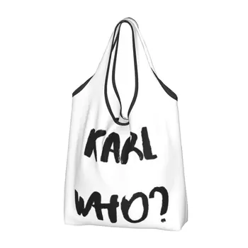 Большие Многоразовые Продуктовые сумки Karl Who Recycle Складная сумка для покупок Со Слоганом, Которую можно стирать, Помещается в карман